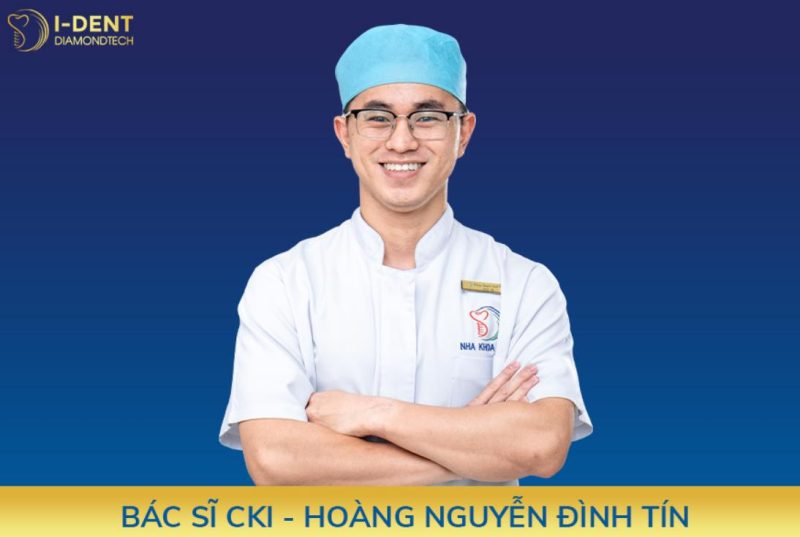 Bác sĩ CK1 Hoàng Nguyễn Đình Tín - Nha khoa Implant I-Dent
