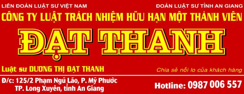 Luật Đạt Thanh - Văn phòng luật sư An Giang uy tín