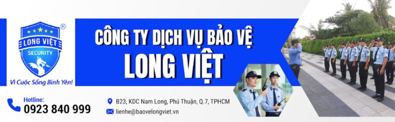 Tổng quan về Công ty Bảo vệ Long Việt