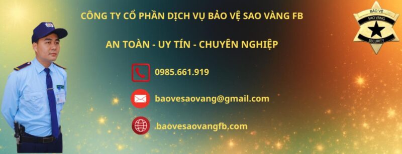 Đôi nét về Công ty Bảo vệ Sao Vàng 