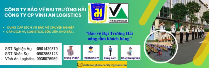 Tổng quan về Công ty Bảo vệ Đại Trường Hải