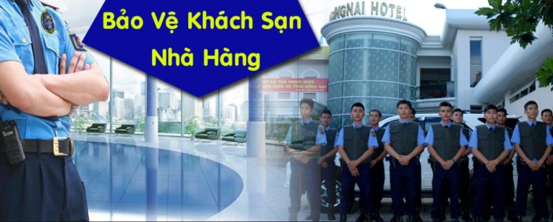 Dịch vụ bảo vệ khách sạn chuyên nghiệp