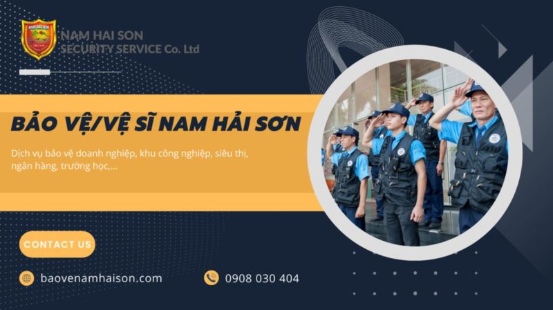 Giới thiệu về Công ty Bảo vệ Nam Hải Sơn